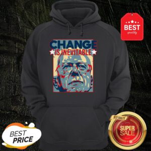 Official Change Is Inevitable Vote Bernie Sanders 2020 Hoodie
