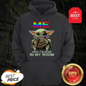 LGBT Me When I’m Alone In My Room Baby Yoda Hoodie