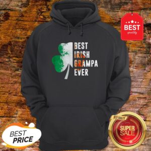 Official Best Irish Grampa Ever St. Patrick’s Day Shamrock Hoodie