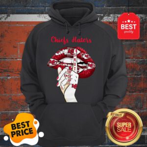 Official Lips Kansas City Chiefs Haters Shut The Fuck Up Hoodie