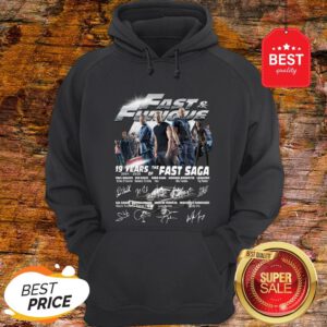 Official Fast & Furious 19 Years Of The Fast Saga 2001 2020 Signatures Hoodie