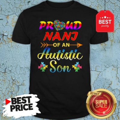 Autism Awareness Tee Proud Nani Autistic Son Funny Gifts Shirt