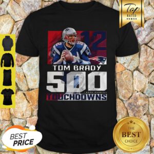 12 Tom Brady New England Patriots 500 Career Passing Touchdowns Shirt