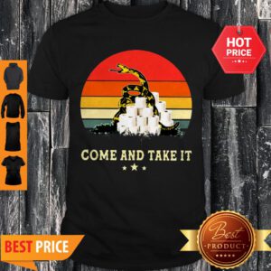 Gadsden Flag Come And Take It Toilet Paper Vintage Shirt