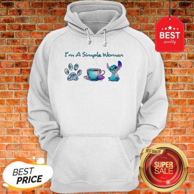 I’m A Simple Woman I Like Paw Dog Coffee And Stitch Hoodie