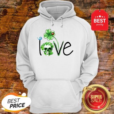 Official Love Skull Shamrock St Patricks Day Hoodie
