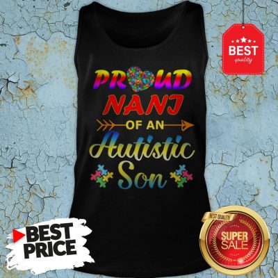 Autism Awareness Tee Proud Nani Autistic Son Funny Gifts Tank Top