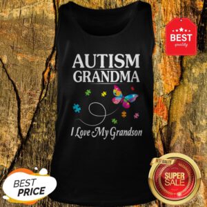 Butterfly Autism Grandma I Love My Grandson Awareness Tank Top
