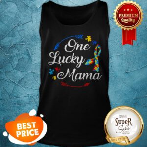 Nice Funny Autism Mom One Lucky Mama Autism Awareness Costume Tank Top
