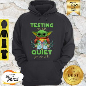 Baby Yoda Hug Book Testing We Are Quiet You Must Be Star Wars Hoodie