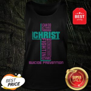 Christ Fighting Suicide Prevention Warrior Awareness Tank Top