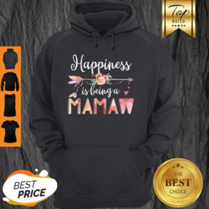 Happiness Is Being A Mamaw Floral Mother’s Day Grandma Hoodie