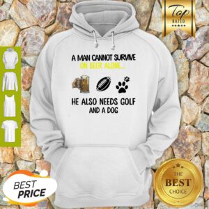 A Man Cannot Survive On Beer Alone He Also Needs Golf And A Dog Paw NFL Hoodie
