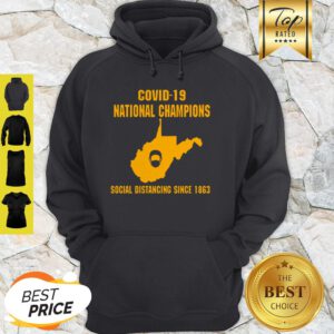 Covid-19 National Champions Social Distancing Since 1863 Hoodie