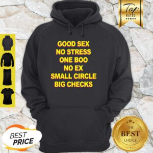 Good Sex No Stress One Boo No Ex Small Circle Big Checks Hoodie