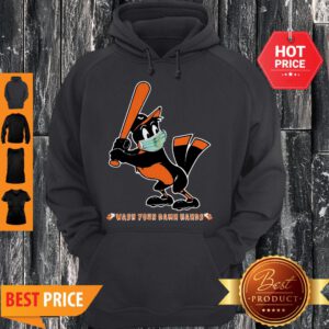 Baltimore Orioles Wash Your Damn Hands Coronavirus Hoodie