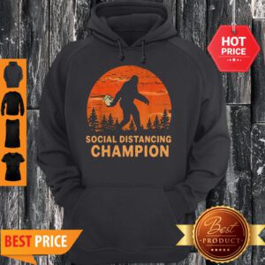 Bigfoot Toilet Paper Social Distancing Champion Sunset Hoodie