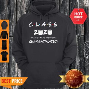 Official Class Of 2020 Quarantine Toilet Paper Hoodie