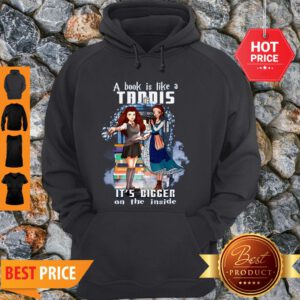 A Book Is Like A TARDIS It’s Bigger On The Inside Hoodie