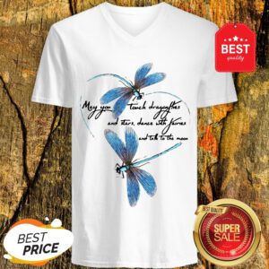 May You Touch Dragonflies And Stars Dance With Fairies And Moon V-Neck