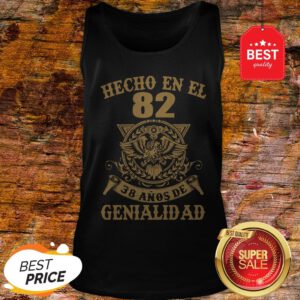 Official Eagle Hecho En El 82 38 Anos De Genialidad Tank Top