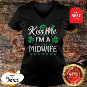 Official Kiss Me I’m Midwife – St Patricks Day Funny Gift V-Neck