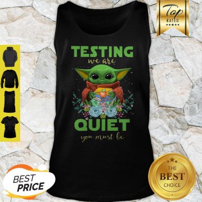 Baby Yoda Hug Book Testing We Are Quiet You Must Be Star Wars Tank Top