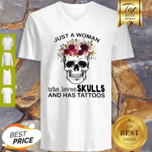 Just A Woman Who Loves Skulls And Has Tattoos Butterflies V-Neck