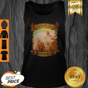 Official Country Life Good Morning Pig Tank Top