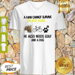 A Man Cannot Survive On Beer Alone He Also Needs Cycling And A Dog Paw V-Neck
