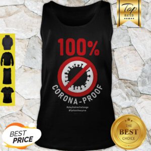 100% Corona-Proof #Stayhomechallenge #Flattenthecurve Tank Top