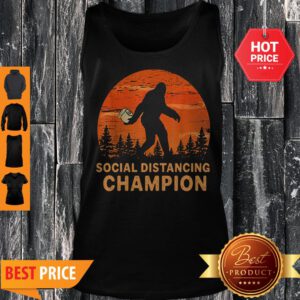 Bigfoot Toilet Paper Social Distancing Champion Sunset Tank Top