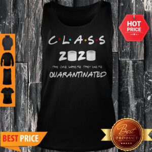 Official Class Of 2020 Quarantine Toilet Paper Tank Top