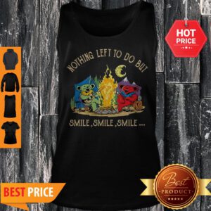 Grateful Dead Camping Nothing Left To Do But Smile Tank Top