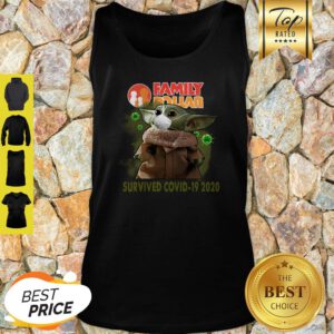Baby Yoda Family Dollar Survived Covid 19 2020 Tank Top