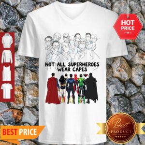 Frontline Staff Not All Superheroes Wear Capes Coronavirus V-Neck