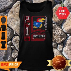 Rock Chalk Jayhawk Pay Heed Beware Of The Phog Tank Top