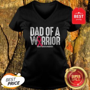 Dad Of A Warrior Breast Cancer Awareness Mens Gift V-Neck