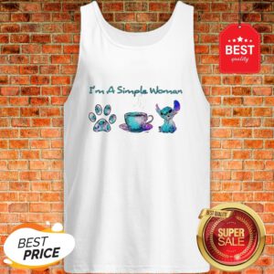 I’m A Simple Woman I Like Paw Dog Coffee And Stitch Tank Top