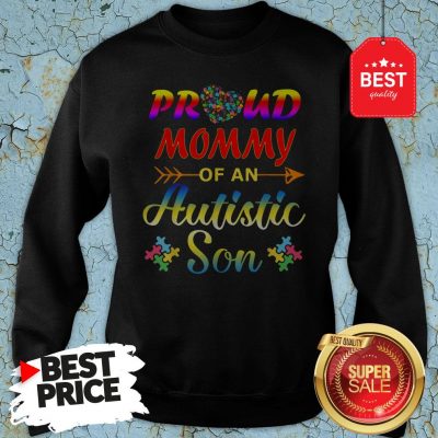 Autism Awareness Tee Proud Mommy Autistic Son Funny Gifts Sweatshirt