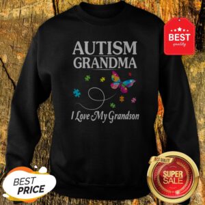 Butterfly Autism Grandma I Love My Grandson Awareness Sweatshirt
