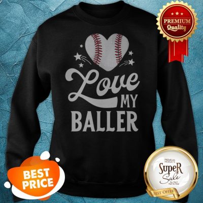 Mom Baseball Mother's Day Gift Mama I Love My Baller Sweatshirt