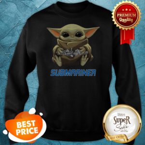 Official Baby Yoda Hug Submariner Star Wars Sweatshirt