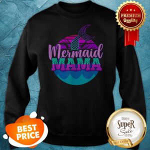 Official Mom Birthday Party Outfit Mommy Girl Mermaid Mama Sweatshirt