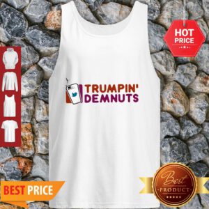 Official Trumpin’ Demnuts Tank Top