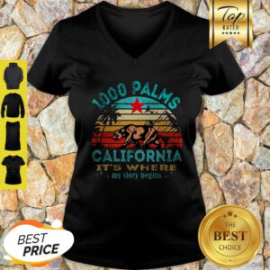 1000 Palms California Republic It’s Where My Story Begins Vintage V-Neck
