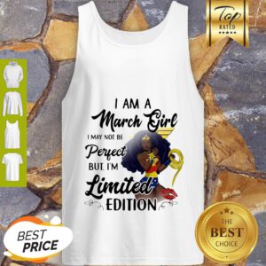 Black Wonder Woman I Am A March Girl I May Not Be Perfect Tank Top