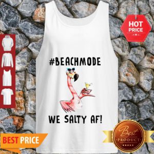 Official Flamingo Beachmode We Salty AF Tank Top
