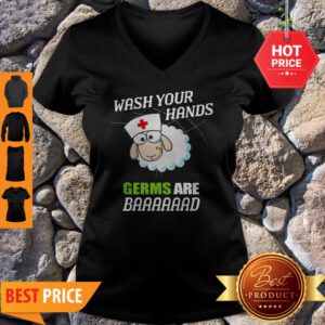 Sleep Nurse Wash Your Hands Germs Are Baaaaaad V-Neck