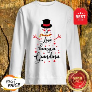 Official Snowman I Love Being A Grandma Sweatshirt